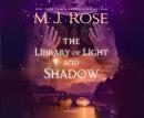 The Library of Light and Shadow: A Novel Audiobook