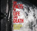 The Facts of Life and Death Audiobook