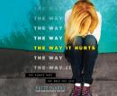 The Way It Hurts Audiobook