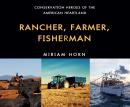 Rancher, Farmer, Fisherman: Conservation Heroes of the American Heartland Audiobook
