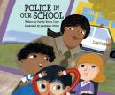 Police in Our School Audiobook