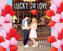 Lucky in Love Audiobook