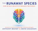 The Runaway Species Audiobook