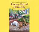 Honey-Baked Homicide Audiobook