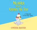 Murder with a Cherry on Top Audiobook
