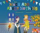 Much Ado About Nothing: A Play on Shakespeare Audiobook