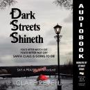 Dark Streets Shineth Audiobook