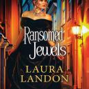 Ransomed Jewels Audiobook