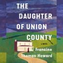 Daughter of Union County Audiobook