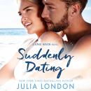Suddenly Dating Audiobook