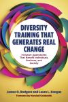 Diversity Training That Generates Real Change: Inclusive Approaches That Benefit Individuals, Busine Audiobook