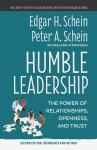 Humble Leadership, Second Edition: The Power of Relationships, Openness, and Trust Audiobook