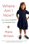 Where Am I Now?: True Stories of Girlhood and Accidental Fame Audiobook