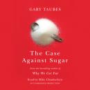 The Case Against Sugar Audiobook