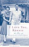 I Love You, Ronnie: The Letters of Ronald Reagan to Nancy Reagan Audiobook