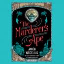 The Murderer's Ape Audiobook
