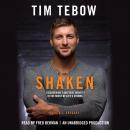 Shaken: Discoving Your True Identity in the Midst of Life's Storms, Tim Tebow