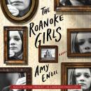 The Roanoke Girls: A Novel Audiobook
