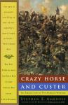 Crazy Horse and Custer: The Parallel Lives of Two American Warriors Audiobook
