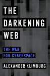 The Darkening Web: The War for Cyberspace Audiobook