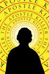 The Apostle Killer Audiobook