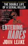 Entering Hades: The Double Life of a Serial Killer Audiobook