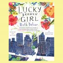 Lucky Broken Girl Audiobook