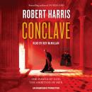 Conclave: A novel Audiobook