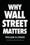 Why Wall Street Matters Audiobook