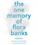 The One Memory of Flora Banks Audiobook