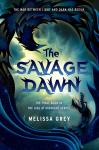 Savage Dawn, Melissa Grey