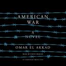 American War: A novel, Omar El Akkad