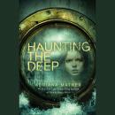 Haunting the Deep Audiobook
