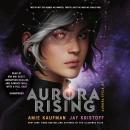 Aurora Rising, Jay Kristoff, Amie Kaufman