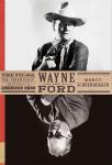Wayne and Ford: The Films, the Friendship, and the Forging of an American Hero Audiobook
