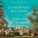 Saints for All Occasions Audiobook