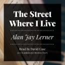 The Street Where I Live Audiobook