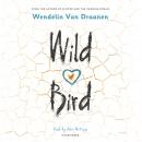 Wild Bird Audiobook