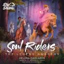 Soul Riders: The Legend Awakens Audiobook