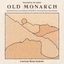 Old Monarch: Poems Audiobook