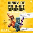 Diary of an 8-Bit Warrior: Path of the Diamond: An Unofficial Minecraft Adventure, Cube Kid