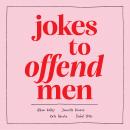 Jokes to Offend Men Audiobook