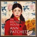 The Dutch House: Nominated for the Women's Prize 2020 Audiobook