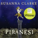 Piranesi: WINNER OF THE AUDIES AUDIOBOOK OF THE YEAR Audiobook