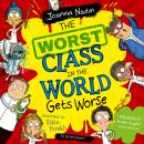 The Worst Class in the World Gets Worse Audiobook