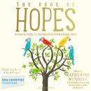 The Book of Hopes: Words and Pictures to Comfort, Inspire and Entertain Audiobook