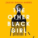 The Other Black Girl: The bestselling book behind the major 2023 TV series Audiobook