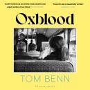 Oxblood: Winner of the Sunday Times Charlotte Aitken Young Writer of the Year Award Audiobook