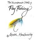 The Unreasonable Virtue of Fly Fishing Audiobook