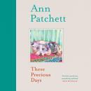 These Precious Days Audiobook